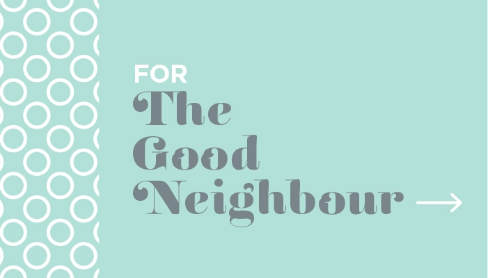 The Good Neighbour